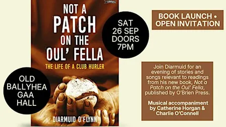 Ballyhea Book Launch: Not a Patch on the Oul' Fella