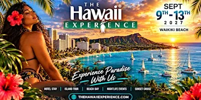 THE HAWAII EXPERIENCE 2027
