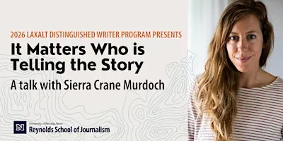 2026 Laxalt Distinguished Writer: Sierra Crane Murdoch