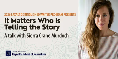 2026 Laxalt Distinguished Writer: Sierra Crane Murdoch