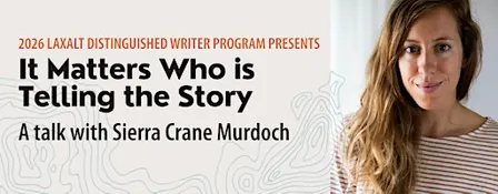 2026 Laxalt Distinguished Writer: Sierra Crane Murdoch
