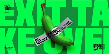 Last Saturdays presents Exit Takeover