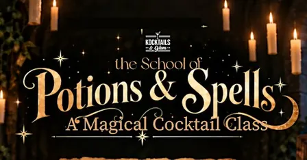 School of Potions & Spells: A Harry Potter Inspired Cocktail Class
