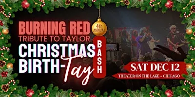 Theater on the Lake Presents: Burning Red's 4th Annual Christmas Birth-TAY