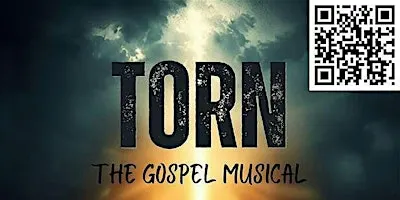 TORN The Gospel Musical Dinner and Show