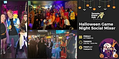 Toronto Event Hub Halloween Game Night Social Mixer