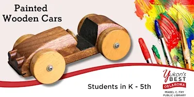 Painted Wooden Cars  (K-5th) -Wed