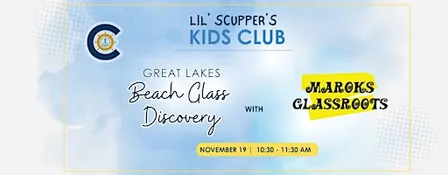 Lil' Scupper's Kids Club:  Great Lakes Beach Glass Discovery
