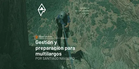 Gestión y preparación para multilargos en la escalada