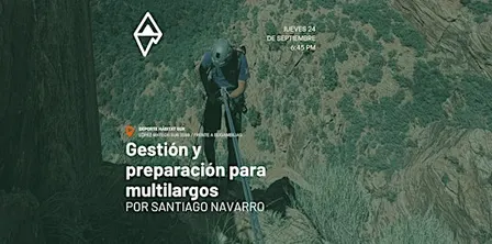 Gestión y preparación para multilargos en la escalada