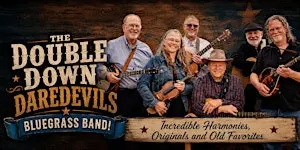 The Double Down Daredevils Bluegrass Band