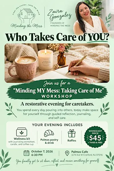 Minding MY Mess: Taking Care of Me Workshop