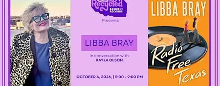 Recycled Books Presents Libba Bray in Conversation with Kayla Olson