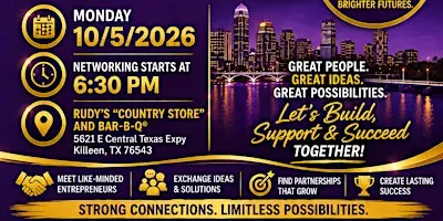 Killeen Business Networking and Business Spotlights