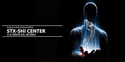 Proyecto de Título Danza UNIACC: STX-SHI CENTER