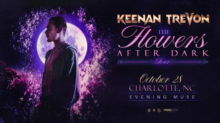 Keenan TreVon | Buy Me Flowers 2026 Tour with E.M.E and Chris Meadows