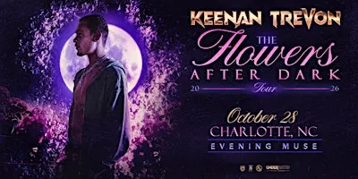 Keenan TreVon | Buy Me Flowers 2026 Tour with E.M.E and Chris Meadows