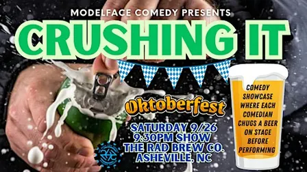 Crushing It! Beer and Comedy Oktober Fest