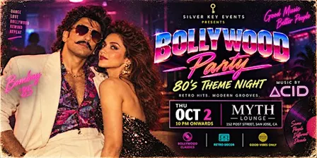 BOLLYWOOD PARTY - 80's THEME NIGHT  |||  MYTH - OCT 2nd