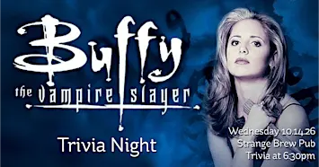 Buffy The Vampire Slayer Trivia Night