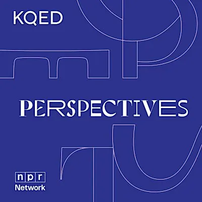 KQED’s Perspectives: How to Craft Your Own Radio Commentary