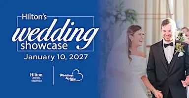 Hilton's Wedding Showcase 2027