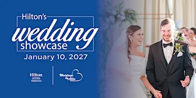 Hilton's Wedding Showcase 2027
