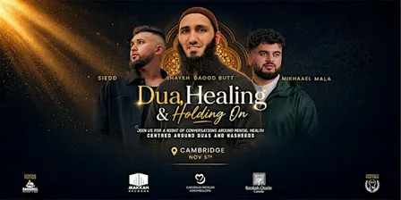 Dua, Healing and Holding On | Cambridge