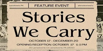 Stories We Carry: Opening Reception