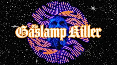The Gaslamp Killer