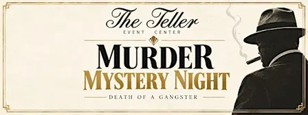 Murder Mystery Night at The Teller