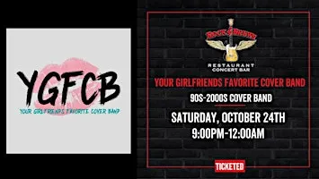 YOUR GIRLFRIEND'S FAVORITE COVER BAND @ Rock & Brews Royal Oak