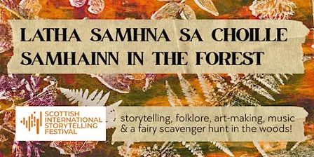 Latha Samhna sa Choille | Samhainn in the Forest