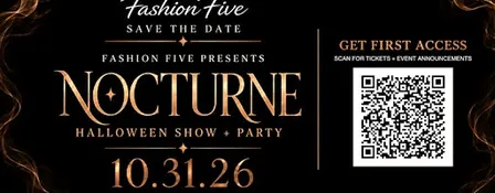 Fashion Five Presents: NOCTURNE Halloween Show + Party