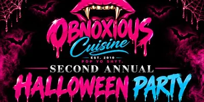 Obnoxious Cuisine Presents: 2nd Annual Halloween Costume Party