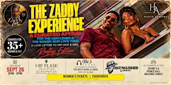 THE ZADDYS EXPERIENCE - ( Women's Tickets). ❤️