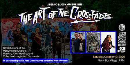 The Art of the Crossfade – New Orleans