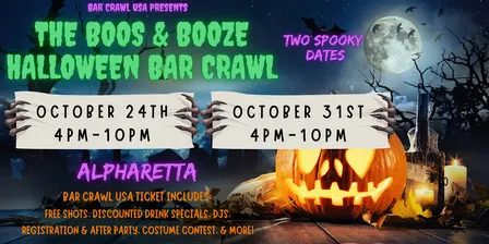 Alpharetta Boos & Booze Bar Crawl: Oct 24th & Oct 31st