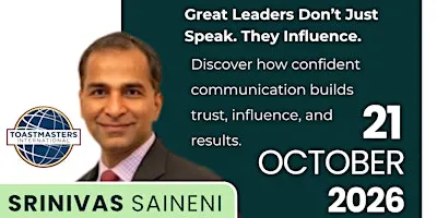 Great Leaders Don’t Just Speak. They Influence. - Guest Speaker Srinivas