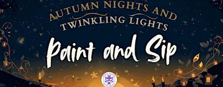 Autumn Nights and Twinkling Lights Paint and Sip