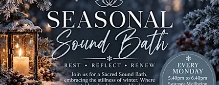 Winter Sound Bath at Swansea Wellbeing