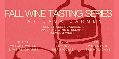 Wine Tasting Class: Beyond Beaujolais