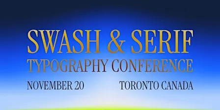 Swash & Serif Typography Conference