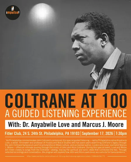 Coltrane at 100: A Guided Listening Experience