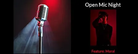 Find Your Muse Open MIC featuring MORAL!