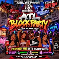 ATL BLOCK PARTY SATURDAY
