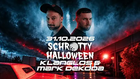 Schrotty Halloween mit Klanglos & Mark Dekoda