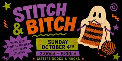 Stitch & Bitch at Sisters