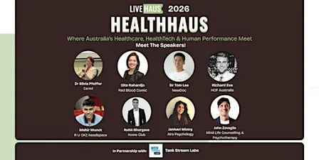 HealthHaus Sydney · Sep  2026: Where HealthTech Meets Human Performance