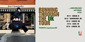 JACK WEST live in BIRMINGHAM, UK with “SOMEONECALLEDSAGE”